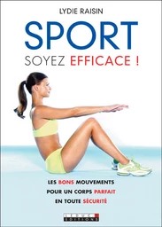 Sport, soyez efficace !