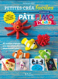 Pâte Fimo - Petites créa faciles