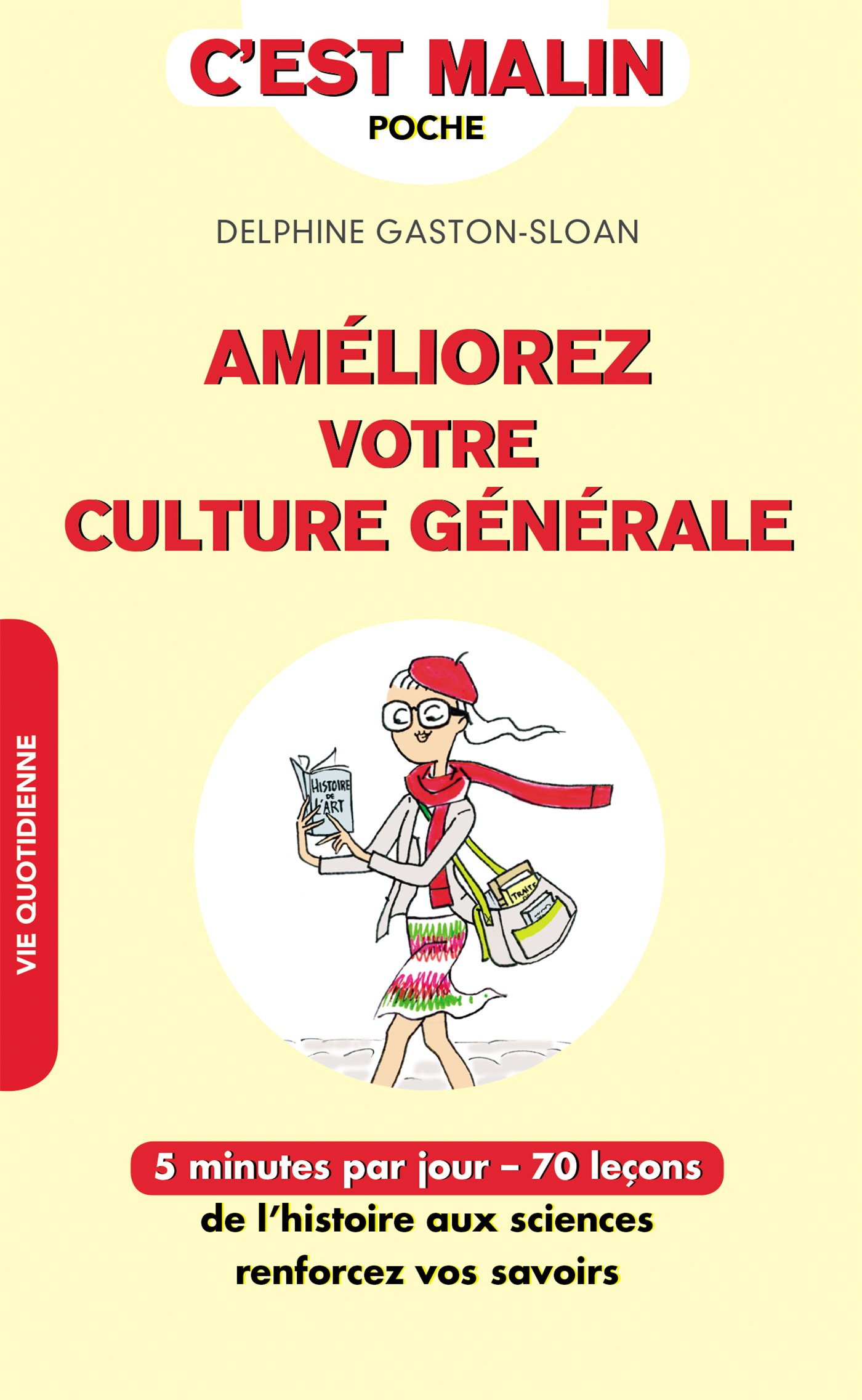 Culture générale: Mon livre de référence