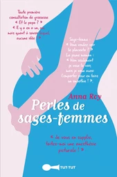 Perles de sages-femmes - Anna Roy - Éditions Leduc Humour