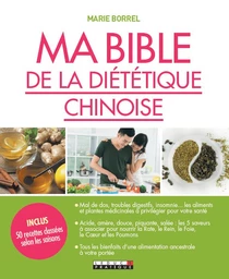 Ma bible de la diététique chinoise