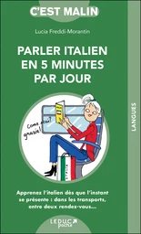 Parler italien en 5 minutes par jour, c'est malin