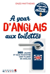 A year d'anglais aux toilettes 