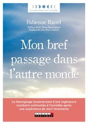 Mon bref passage dans l'autre monde