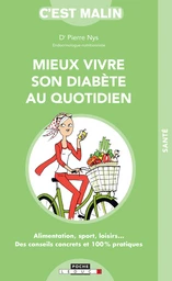 Mieux vivre son diabète au quotidien