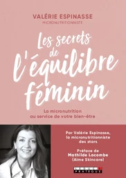 Les secrets de l'équilibre féminin