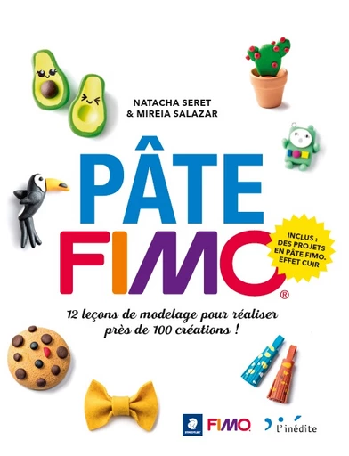 Pâte fimo - Natacha Seret, Mireia Salazar - Éditions L'Inédite