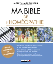 Ma bible de l'homéopathie