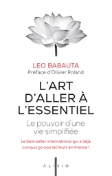 L'art d'aller à l'essentiel 