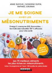 Je me soigne avec les mésonutriments 