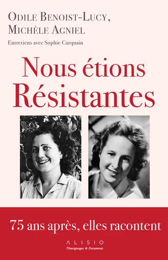  Nous étions résistantes - Sophie Carquain - Éditions Alisio