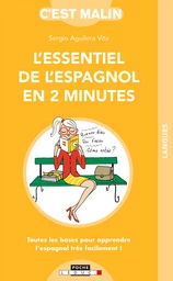 L'essentiel de l'espagnol en 2 minutes