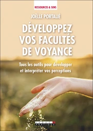 Développez vos facultés de voyance