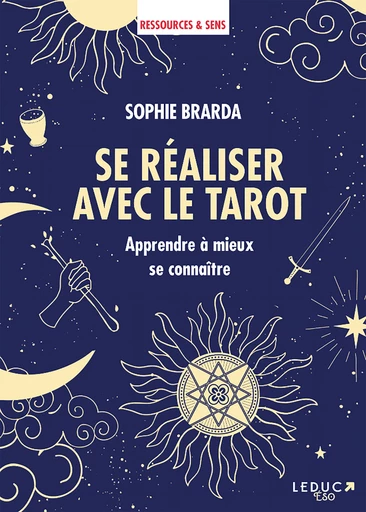 Se réaliser avec le tarot - Sophie Brarda - Éditions Leduc