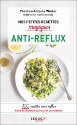 Mes petites recettes magiques antireflux