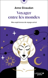 Voyager entre les mondes