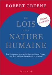 Les lois de la nature humaine (édition condensée)