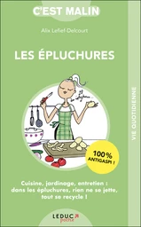 Les épluchures, c'est malin