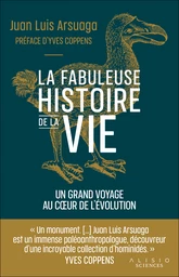 La fabuleuse histoire de la vie