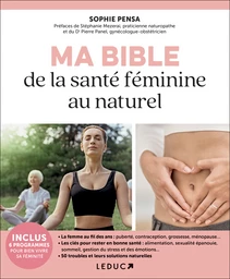 Ma bible de la santé féminine au naturel