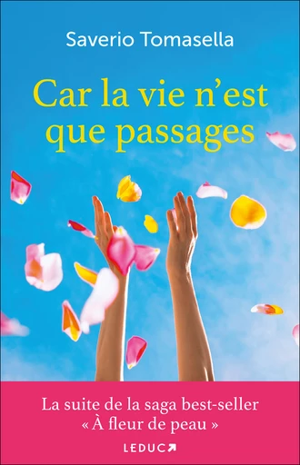 Car la vie n'est que passages - Saverio Tomasella - Éditions Leduc