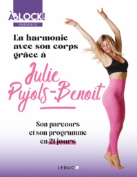 En harmonie avec son corps grâce à Julie Pujols Benoit