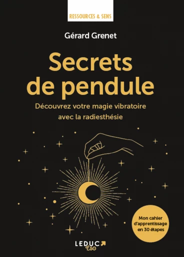 Secrets de pendule - Gérard Grenet - Éditions Leduc