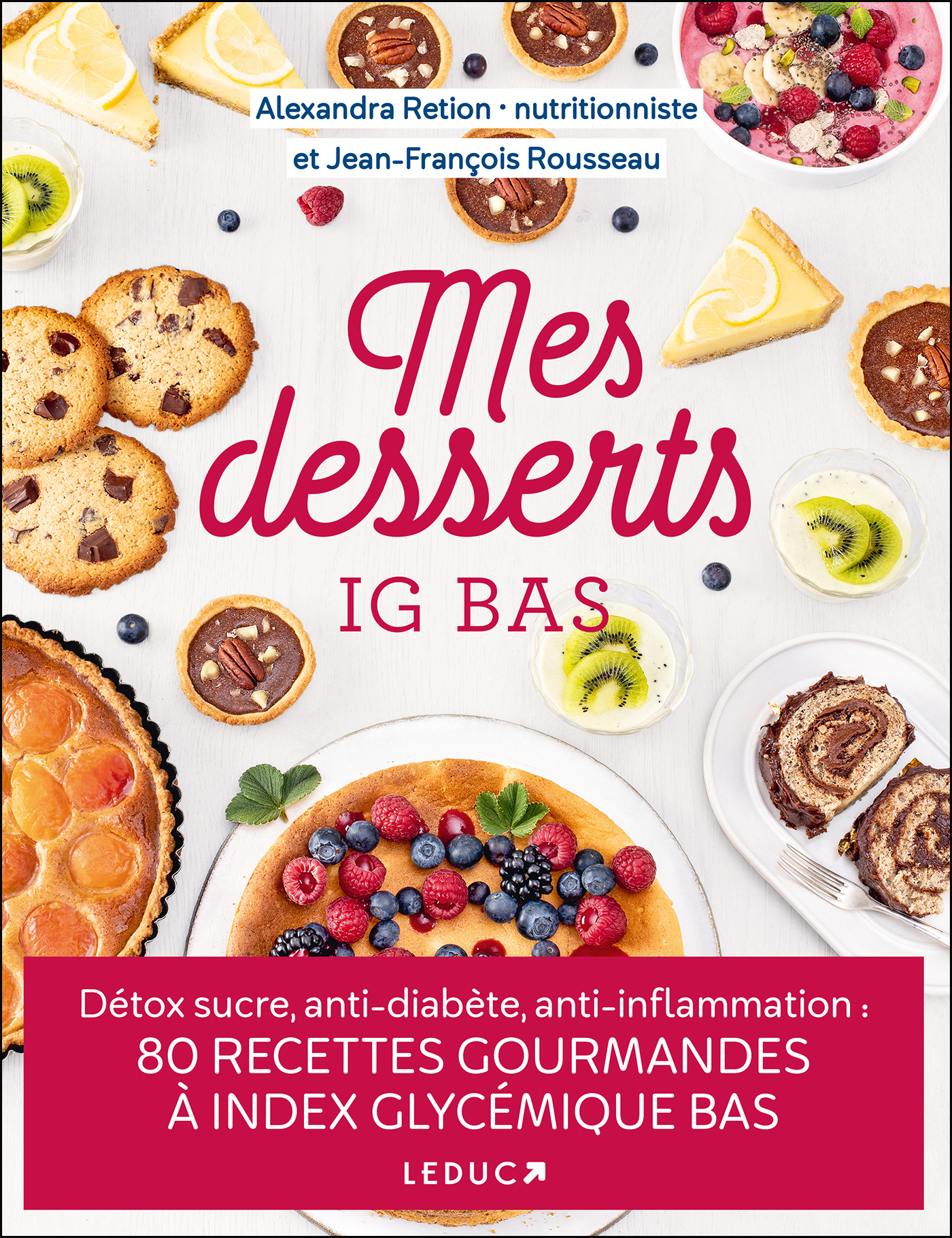 LIVRE - Mes desserts sains - 100% gourmands - Fitspau - Recettes saines et  gourmandes