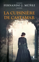 La Cuisinière de Castamar