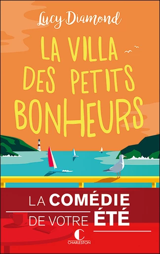 La Villa des petits bonheurs - Lucy Diamond - Éditions Charleston