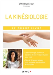 La kinésiologie - Le grand livre