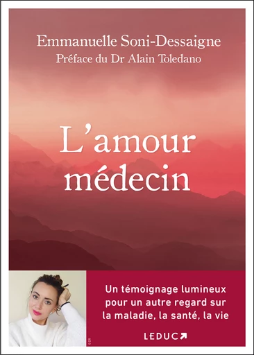 L'amour médecin - Emmanuelle Soni-Dessaigne - Éditions Leduc