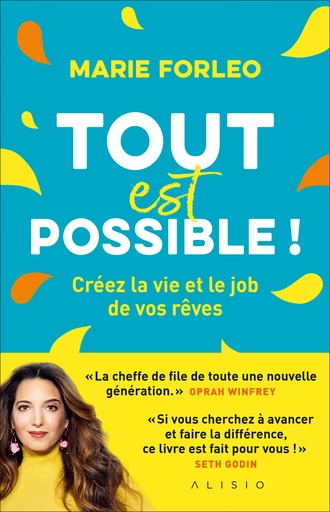 Tout est possible ! - Marie Forleo - Éditions Alisio