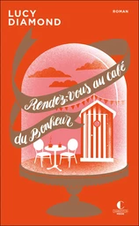 Rendez-vous au Café du bonheur 