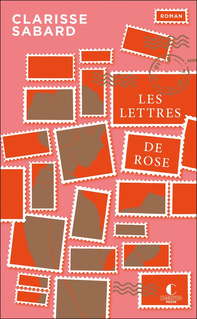 Les lettres de Rose – Clarisse Sabard – Andréa lit des livres