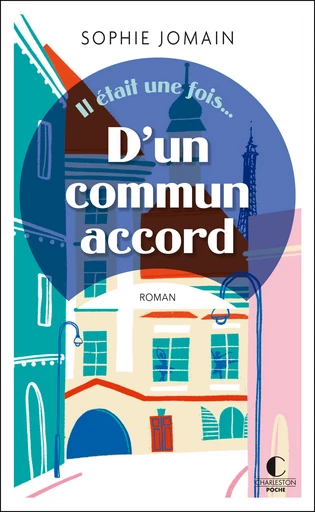 D'un commun accord - Sophie Jomain - Éditions Charleston