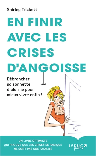 En finir avec les crises d'angoisse - Shirley Trickett - Éditions Leduc