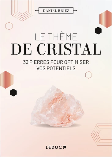 Le thème de cristal - Daniel Briez - Éditions Leduc