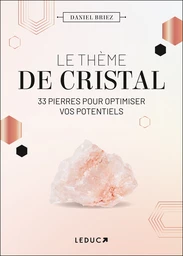 Le thème de cristal