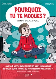 Pourquoi tu te moques ?