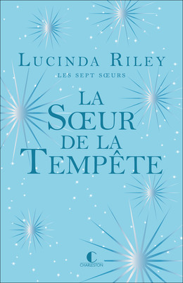 Les sept soeurs, tome 1 eBook de Lucinda Riley - EPUB Livre