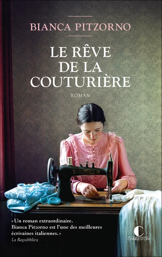 Le rêve de la couturière - Bianca Pitzorno - Éditions Charleston