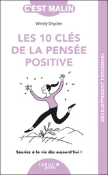 Les 10 clés de la pensée positive, c'est malin - NE 15 ans