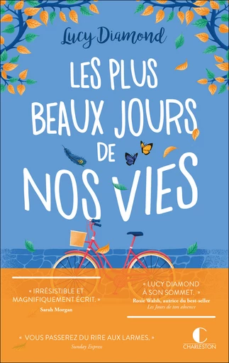 Les plus beaux jours de nos vies - Lucy Diamond - Éditions Charleston