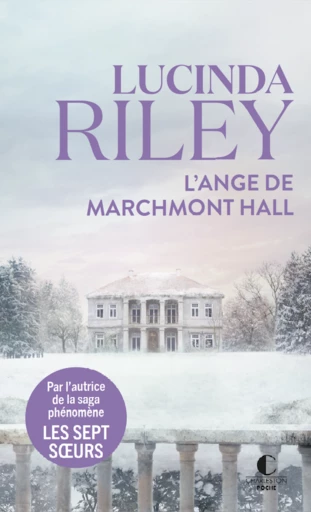 L'ange de Marchmont Hall - Lucinda Riley - Éditions Charleston