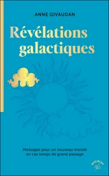 Les Révélations Galactiques