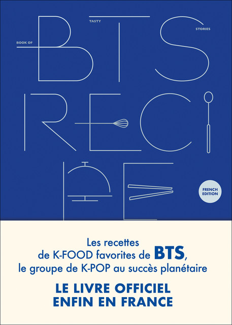BTS Recipe Book - édition française - Cake Corporation - Éditions Leduc