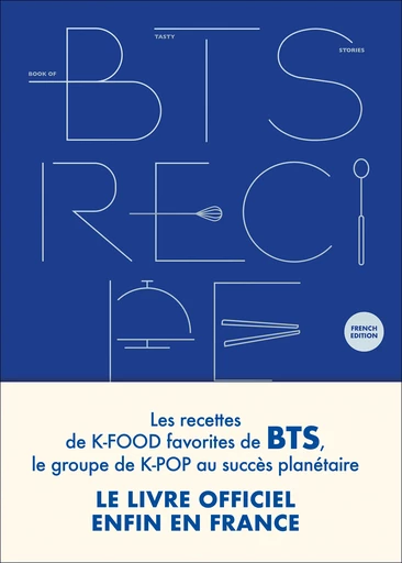 BTS Recipe Book - édition française - Cake Corporation - Éditions Leduc