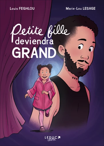 Petite fille deviendra grand - Louis Feghlou, Marie-Lou Lesage - Éditions Leduc