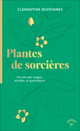 Plantes de sorcières